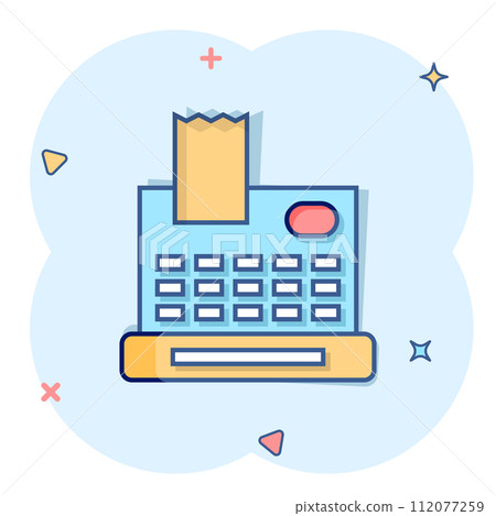 Cash register icon in comic style. Check machine cartoon vector illustration on white isolated background. Payment splash effect business concept. Cash register icon in comic style. Check machine cartoon vector illustration on white isolated background. Payment splash effect business concept. 112077259