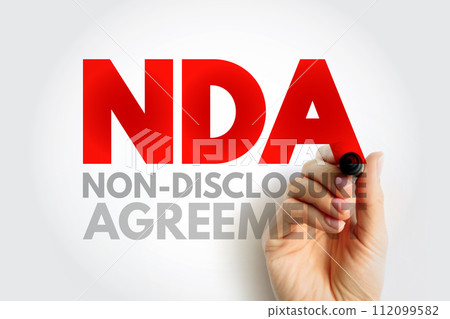 NDA Non-Disclosure Agreement - legal contract between two parties that outlines confidential material, acronym text concept background NDA Non-Disclosure Agreement - legal contract between two parties that outlines confidential material, acronym text concept background 112099582