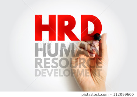 HRD Human Resource Development - improving the effectiveness of organizations and the individuals and teams, acronym text concept background HRD Human Resource Development - improving the effectiveness of organizations and the individuals and teams, acronym text concept background 112099600