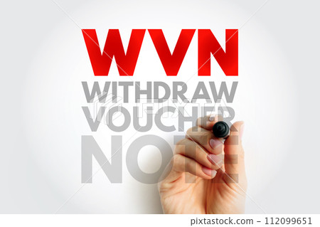 WVN - Withdraw Voucher Note acronym, business concept background 112099651
