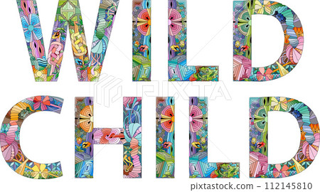Words WILD CHILD. Vector decorative zentangle object for any purpose 112145810