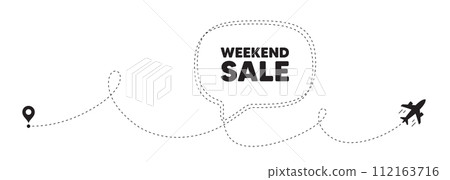 Weekend Sale tag. Plane travel path line banner. Special offer price sign. Advertising Discounts symbol. Weekend sale speech bubble message. Plane location route. Dashed line. Vector Weekend Sale tag. Plane travel path line banner. Special offer price sign. Advertising Discounts symbol. Weekend sale speech bubble message. Plane location route. Dashed line. Vector 112163716