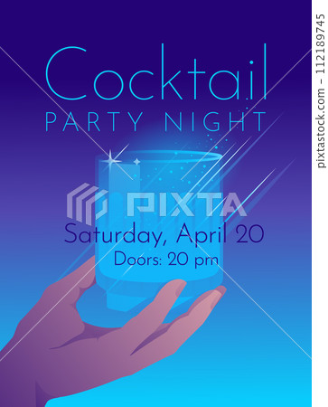 Cocktail party night poster. Advertisement of club life. Hand with cocktail. Neon gradient. Vector illustration 112189745