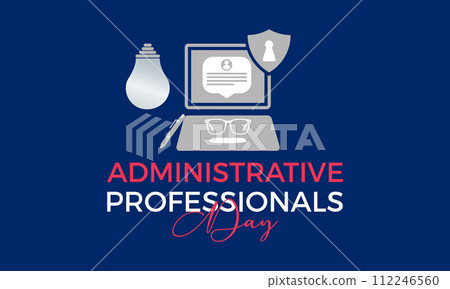 National Administrative Professionals Day celebrated every year of April 24, Vector banner, flyer, poster and social medial template design. 112246560