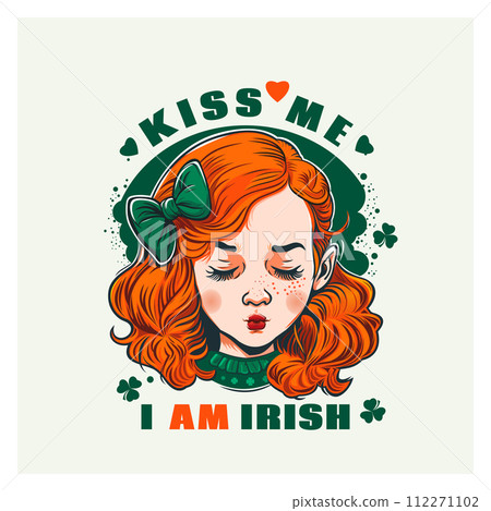 Kiss me I'm Irish. A cute red-haired Irish girl waiting for a kiss 112271102