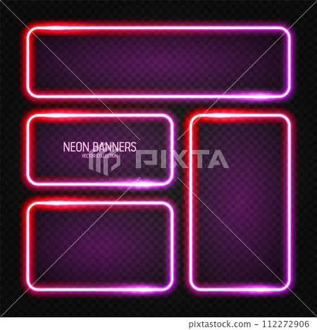 Glowing neon banners, illuminated colorful square frames. Shiny vibrant border, glow effect. Red vintage retro lights, night illumination. Modern futuristic UI design elements. Vector illustration 112272906
