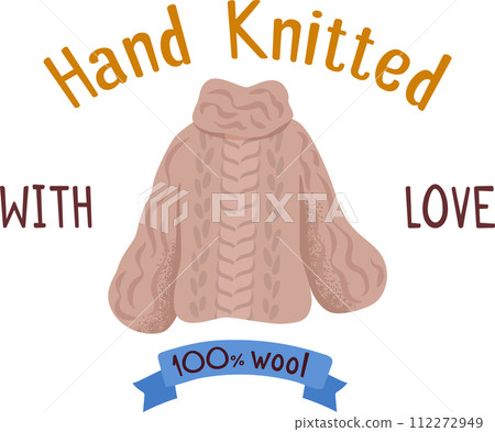 Hand knitted beige sweater text Hand Knitted LOVE, blue ribbon stating 100 wool. Crafting yarn artwork vector illustration 112272949