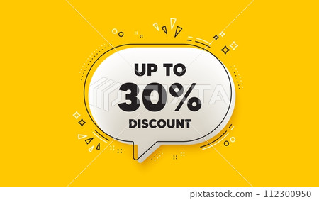 Up to 30 percent discount. 3d speech bubble yellow banner. Sale offer price sign. Special offer symbol. Save 30 percentages. Discount tag chat speech bubble message. Talk box infographics. Vector Up to 30 percent discount. 3d speech bubble yellow banner. Sale offer price sign. Special offer symbol. Save 30 percentages. Discount tag chat speech bubble message. Talk box infographics. Vector 112300950