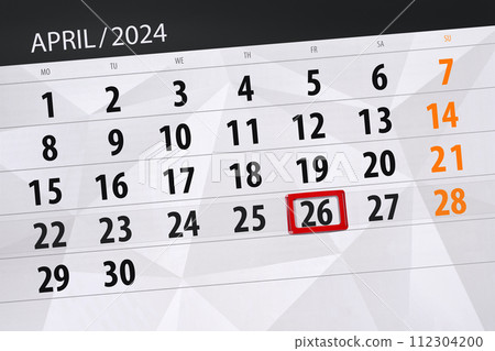 Calendar 2024, deadline, day, month, page, organizer, date, April, friday, number 26 112304200