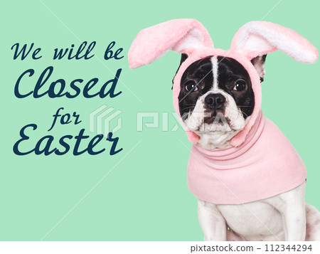 We will be closed for Easter. Signboard We will be closed for Easter. Signboard 112344294