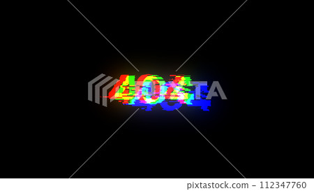 3D rendering error 404 text with screen effects of technological glitches 112347760