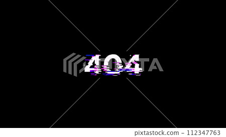 3D rendering error 404 text with screen effects of technological glitches 112347763