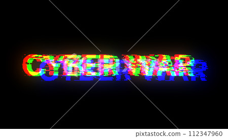 3D rendering cyber war text with screen effects of technological glitches 3D rendering cyber war text with screen effects of technological glitches 112347960
