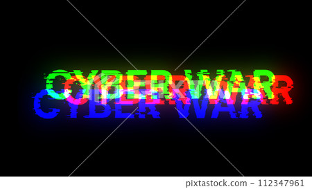 3D rendering cyber war text with screen effects of technological glitches 3D rendering cyber war text with screen effects of technological glitches 112347961