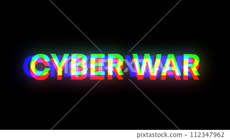 3D rendering cyber war text with screen effects of technological glitches 3D rendering cyber war text with screen effects of technological glitches 112347962