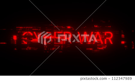 3D rendering cyber war text with screen effects of technological glitches 3D rendering cyber war text with screen effects of technological glitches 112347989