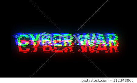 3D rendering cyber war text with screen effects of technological glitches 3D rendering cyber war text with screen effects of technological glitches 112348003