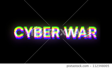 3D rendering cyber war text with screen effects of technological glitches 3D rendering cyber war text with screen effects of technological glitches 112348005