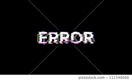 3D rendering error text with screen effects of technological glitches 3D rendering error text with screen effects of technological glitches 112348088