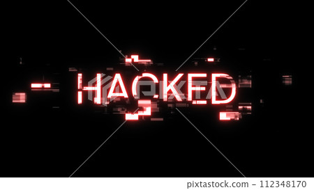 3D rendering hacked text with screen effects of technological glitches 3D rendering hacked text with screen effects of technological glitches 112348170