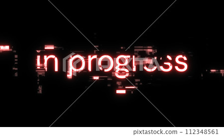 3D rendering in progress text with screen effects of technological glitches 112348561