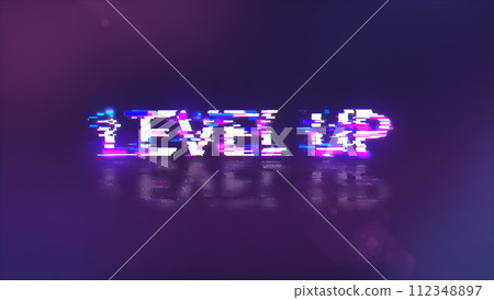3D rendering level up text with screen effects of technological glitches 3D rendering level up text with screen effects of technological glitches 112348897