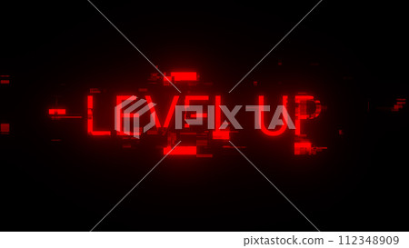 3D rendering level up text with screen effects of technological glitches 3D rendering level up text with screen effects of technological glitches 112348909