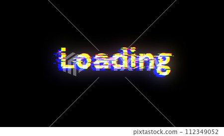3D rendering loading text with screen effects of technological glitches 112349052