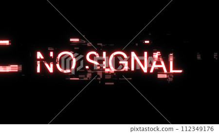 3D rendering no signal text with screen effects of technological glitches 112349176