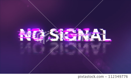 3D rendering no signal text with screen effects of technological glitches 3D rendering no signal text with screen effects of technological glitches 112349776