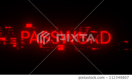 3D rendering password text with screen effects of technological glitches 3D rendering password text with screen effects of technological glitches 112349807
