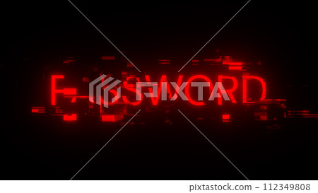3D rendering password text with screen effects of technological glitches 3D rendering password text with screen effects of technological glitches 112349808