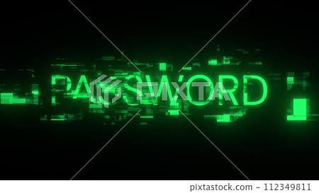 3D rendering password text with screen effects of technological glitches 3D rendering password text with screen effects of technological glitches 112349811