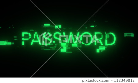 3D rendering password text with screen effects of technological glitches 3D rendering password text with screen effects of technological glitches 112349812