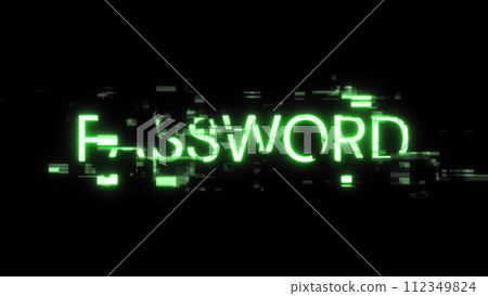 3D rendering password text with screen effects of technological glitches 3D rendering password text with screen effects of technological glitches 112349824