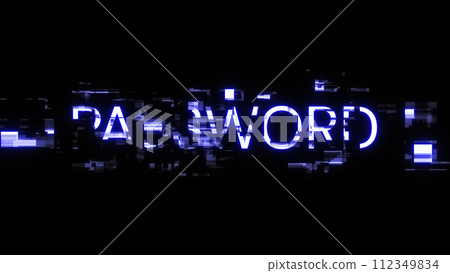 3D rendering password text with screen effects of technological glitches 3D rendering password text with screen effects of technological glitches 112349834