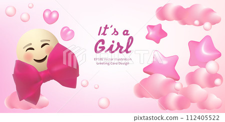 Its a girl vector illustration card template. Cartoon pink 3d stars, hearts, clouds, bubbles and emoji with bow . Holiday birth greeting card design. 112405522