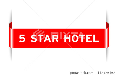 Red color inserted label banner with word 5 star hotel on white background 112426162