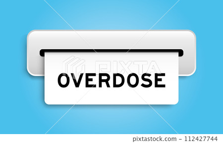 White coupon banner with word overdose from machine on blue color background White coupon banner with word overdose from machine on blue color background 112427744