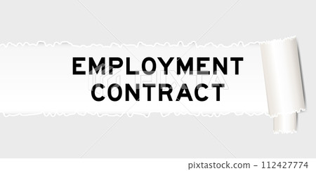 Ripped gray paper background that have word employment contract tunder torn part Ripped gray paper background that have word employment contract tunder torn part 112427774