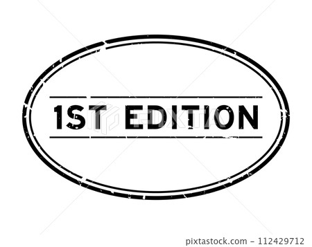 Grunge black 1st edition word oval rubber seal stamp on white background 112429712