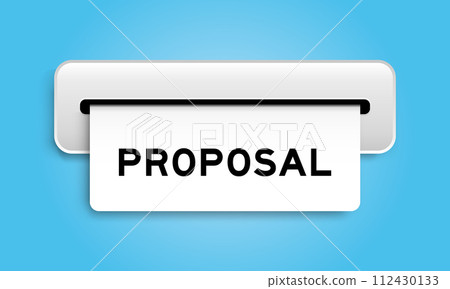 White coupon banner with word proposal from machine on blue color background 112430133