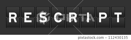 Black color analog flip board with word rescript on gray background 112430135