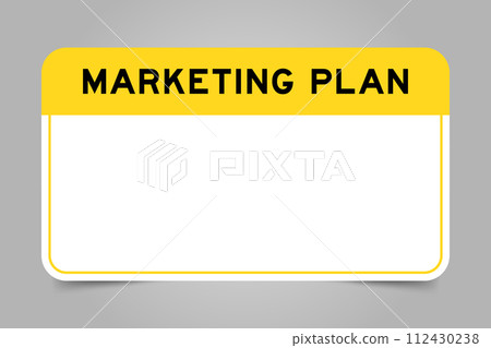 Label banner that have yellow headline with word marketing plan and white copy space, on gray background Label banner that have yellow headline with word marketing plan and white copy space, on gray background 112430238