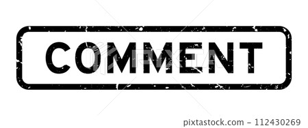 Grunge black comment word square rubber seal stamp on white background 112430269