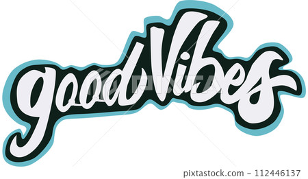 Hand written lettering Good vibes warp text typography design Hand written lettering Good vibes warp text typography design 112446137