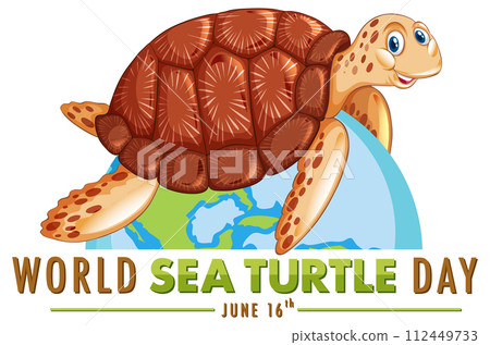 Happy World Sea Turtle Day Illustration Happy World Sea Turtle Day Illustration 112449733