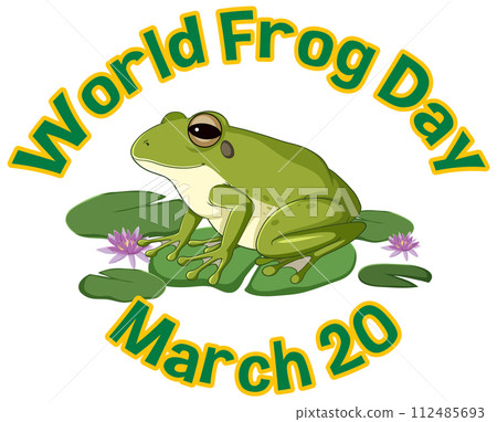 Celebrating World Frog Day Illustration Celebrating World Frog Day Illustration 112485693