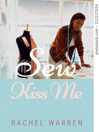 Composite of sew kiss me rachel warren text over biracial fashion designer in workshop 112517014
