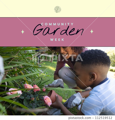 Composition of community garden week text over african american woman with son gardening Composition of community garden week text over african american woman with son gardening 112519512